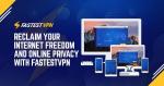 FastestVPN Lifetime VPN Plus Plan 5 Year