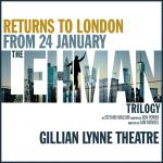 The Lehman Trilogy at Gillian Lynne