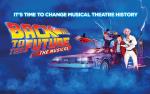 BACK TO THE FUTURE THE MUSICAL Tickets